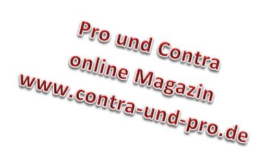 Pro und Contra / Pro und Kontra